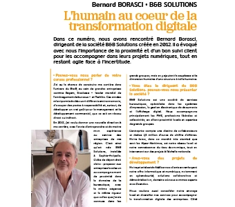 "L'humain au cœur de la transformation digitale "Interview de Bernard Borasci Dirigeant de B&B SOLUTIONS pour le magazine Trait d'Union d'Eben